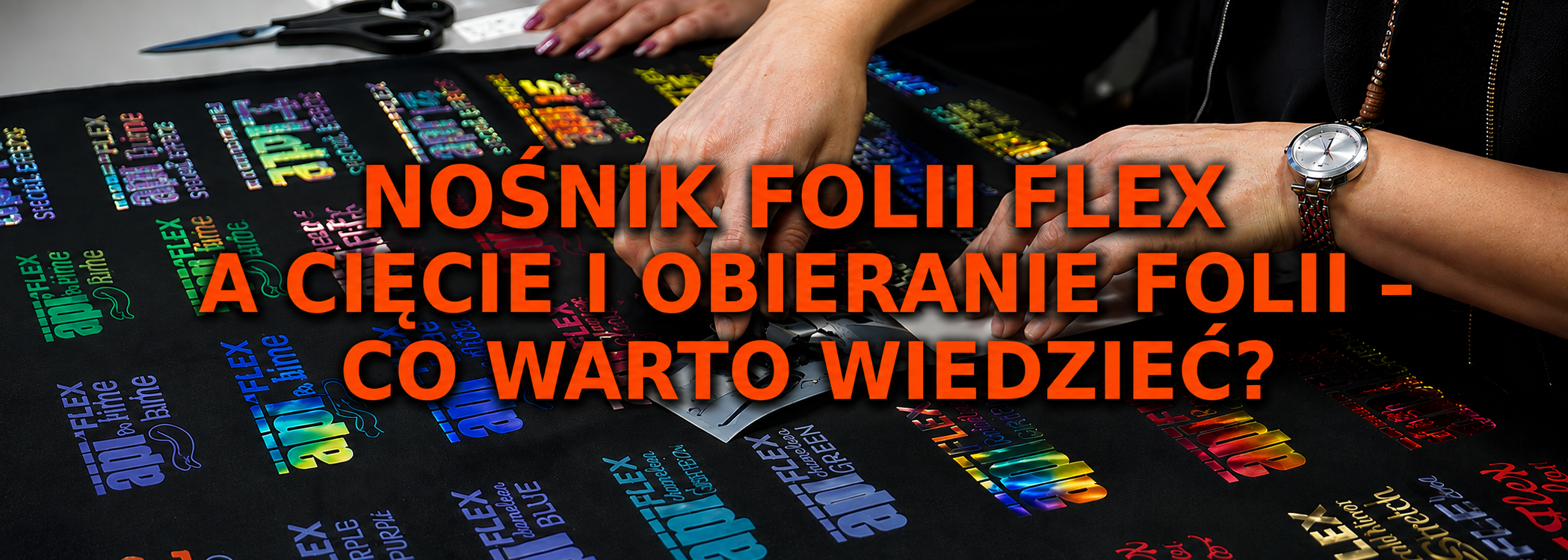 nośnik-folii-flex-i-jego-wpyw-na-ciecie-i-obieranie-folii-flex